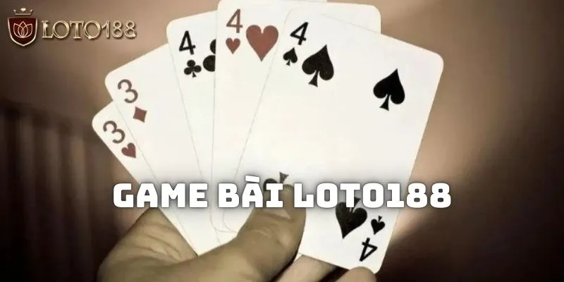 Sảnh game bài truyền thống nhiều người lựa chọn tham gia tại Loto188